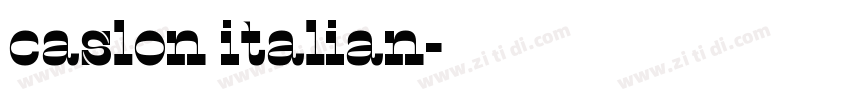 caslon italian字体转换